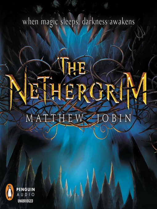 Upplýsingar um The Nethergrim eftir Matthew Jobin - Til útláns